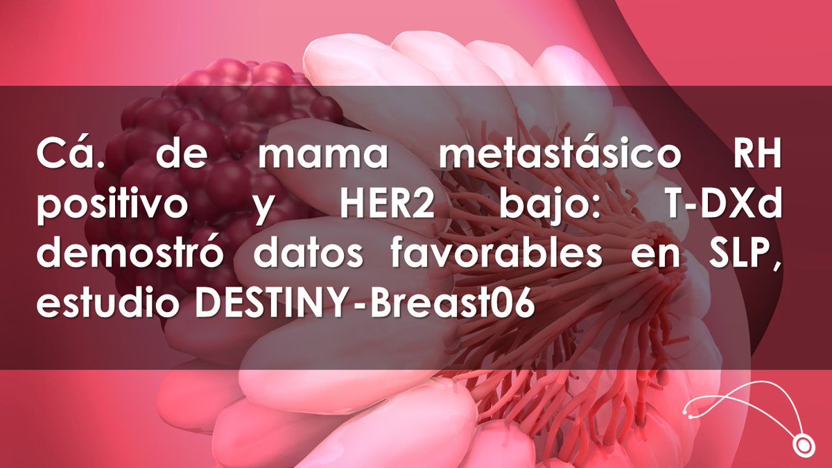 #ScienceLink #TDXd #DESTINYBreast06
shorturl.at/acsN4