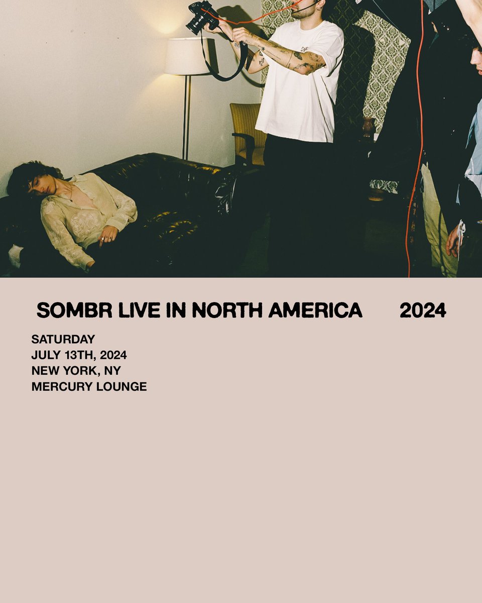 *JUST ANNOUNCED* 7/13 sombr Tickets on sale Friday at 10am! →ticketmaster.com/event/0000609A…