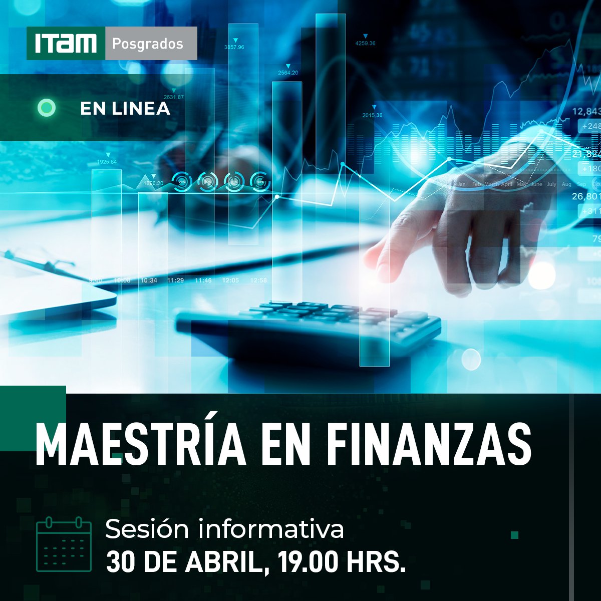 #PosgradosITAM | Sesión informativa en línea de la Maestría en Finanzas. 📅Mañana, 30 de abril 2024 🕢19.00-20.00 h 🌐Regístrate en: informes.itam.mx/es/sesion-fina…