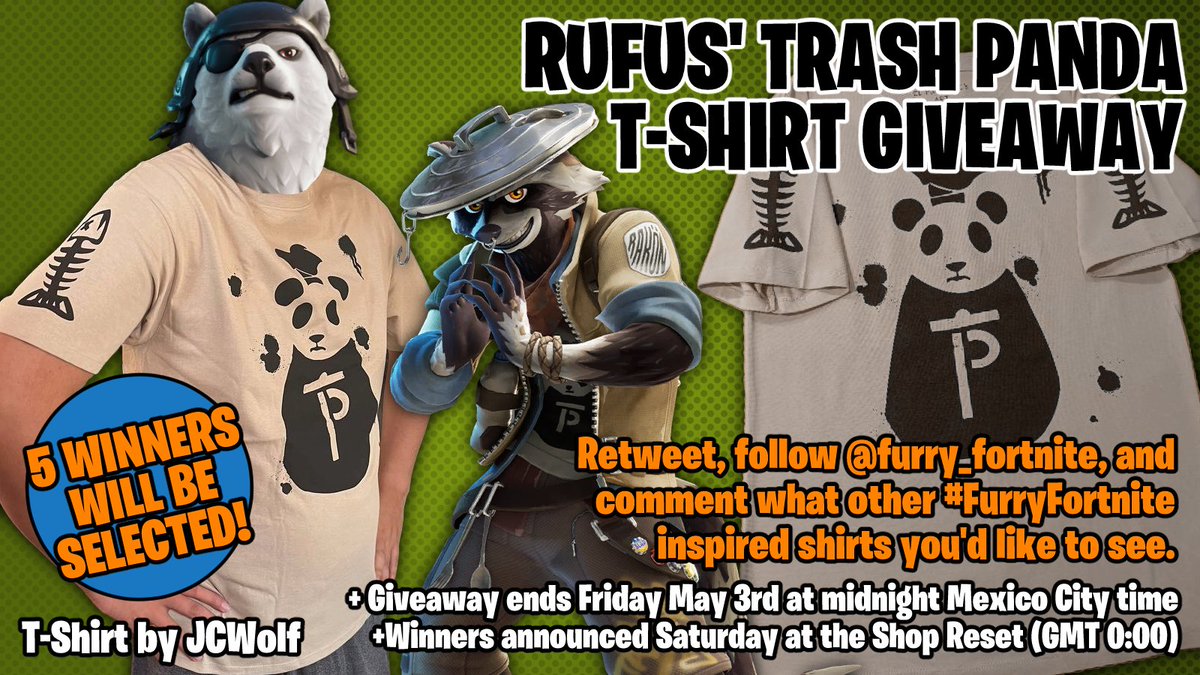 Have you ever wanted to dress just like Rufus? Now's your chance! All you have to do to win one of 5 shirts is Retweet this, Follow us (@furry_fortnite) and reply answering the prompt in the image, using the #FurryFortnite tag. You have until Friday 11:59PM Mexico City time!