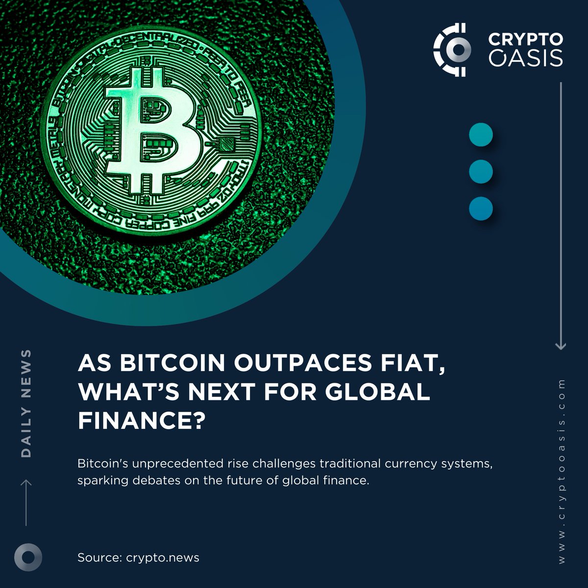 📢 Crypto Oasis Daily News As #Bitcoin outpaces fiat, what’s next for global finance? Bitcoin's unprecedented rise challenges traditional currency systems, sparking debates on the future of global finance. tinyurl.com/yc56j9m8 @itscrypto_news