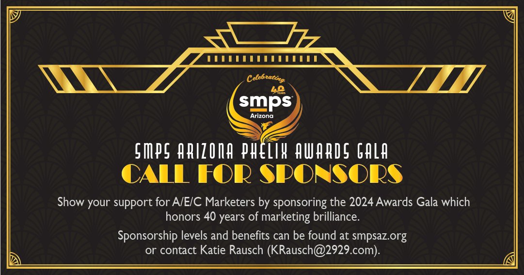 Interested in being a sponsor for the SMPS Phelix Awards?

Click here to see sponsorship packages ---> ow.ly/P5AE50RpqSU

SMPSAZ is hosting the annual Phelix Awards to honor outstanding achievements by marketing and BD people. 

#SMPSAZ SMPSPhelixAwards #AECMarketing