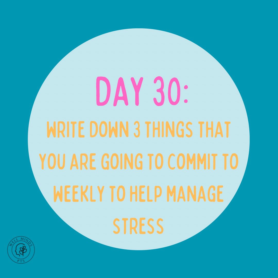 That’s it! You did it! The 30 day challenge for stress awareness month has come to an end. What 3 things will you take with you to help you manage stress moving forwards? 
#30daychallenge #StressAwarenessMonth #littlebylittle #wellmindspts #writing