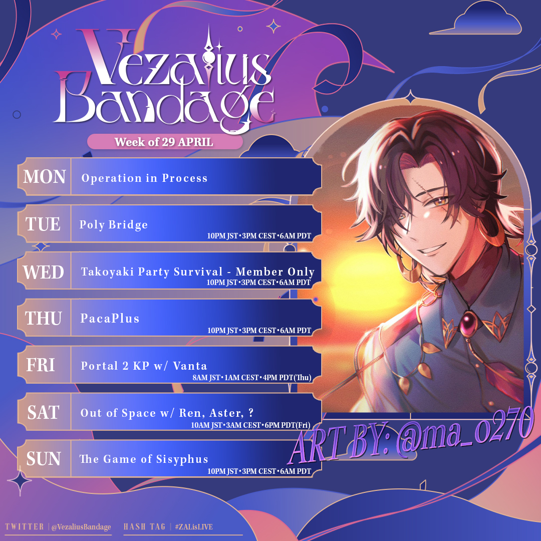 📅Week of 29 APRIL📅 【Hashtags】 ✦ General: #VezaliusBandage ✧ Live: #ZALisLIVE ✦ SFW Art: #zalillust - NSFW: #VezalustBondage ✧ Assets: #Vezsets - Thumbnails: #Vezuals ✦ Clips: #MedClips - MEME: #VeezNuts 【Credits】 ✦ Schedule art: @/ma_o270