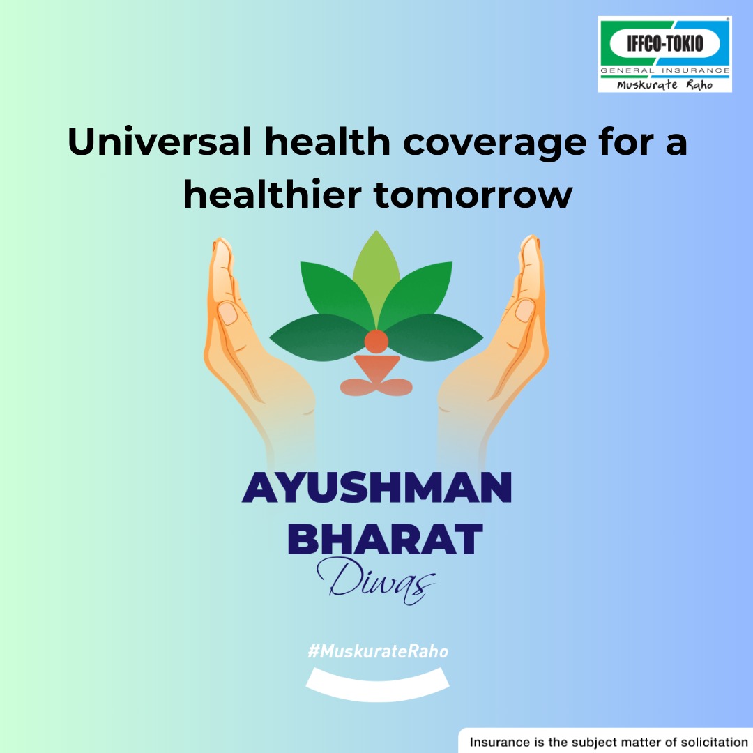 This #AyushmanBharatDiwas we are celebrating the vision of a healthy India for all. #IFFCOTOKIO #MuskurateRaho