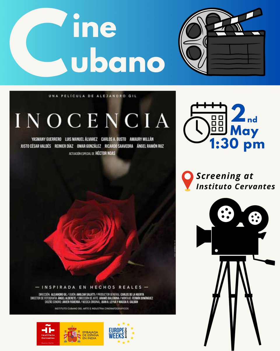 🎬 MOVIE ALERT! 🎬

👏Instituto Cervantes New delhi invites you to our upcoming movie series 📽️ 'Cine Cunbano'

🎥 The screening of the first film Inocencia will be at 1:30 pm.

🗓️ May 2nd
📍 Instituto Cervantes, New Delhi

#EuropeWeeks2024