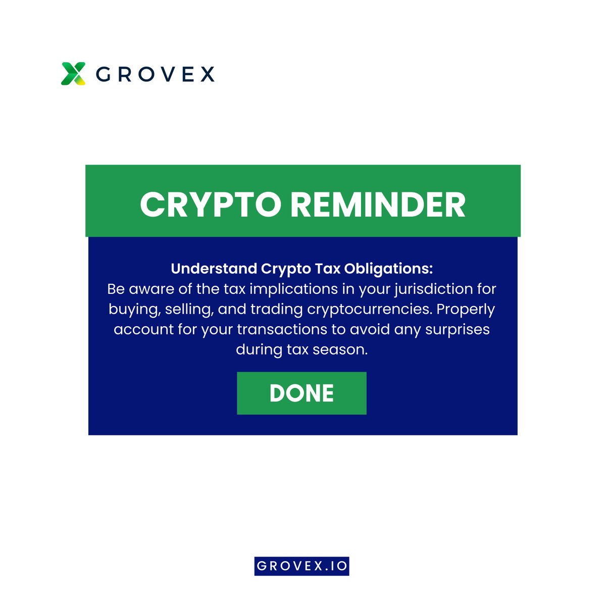 🚨 Crypto Tip: Always be aware of the tax implications in your jurisdiction when trading cryptocurrencies. Keep accurate records of all transactions to avoid surprises during tax season. Stay informed, trade smart! 📊 #CryptoTaxTips #GroveX