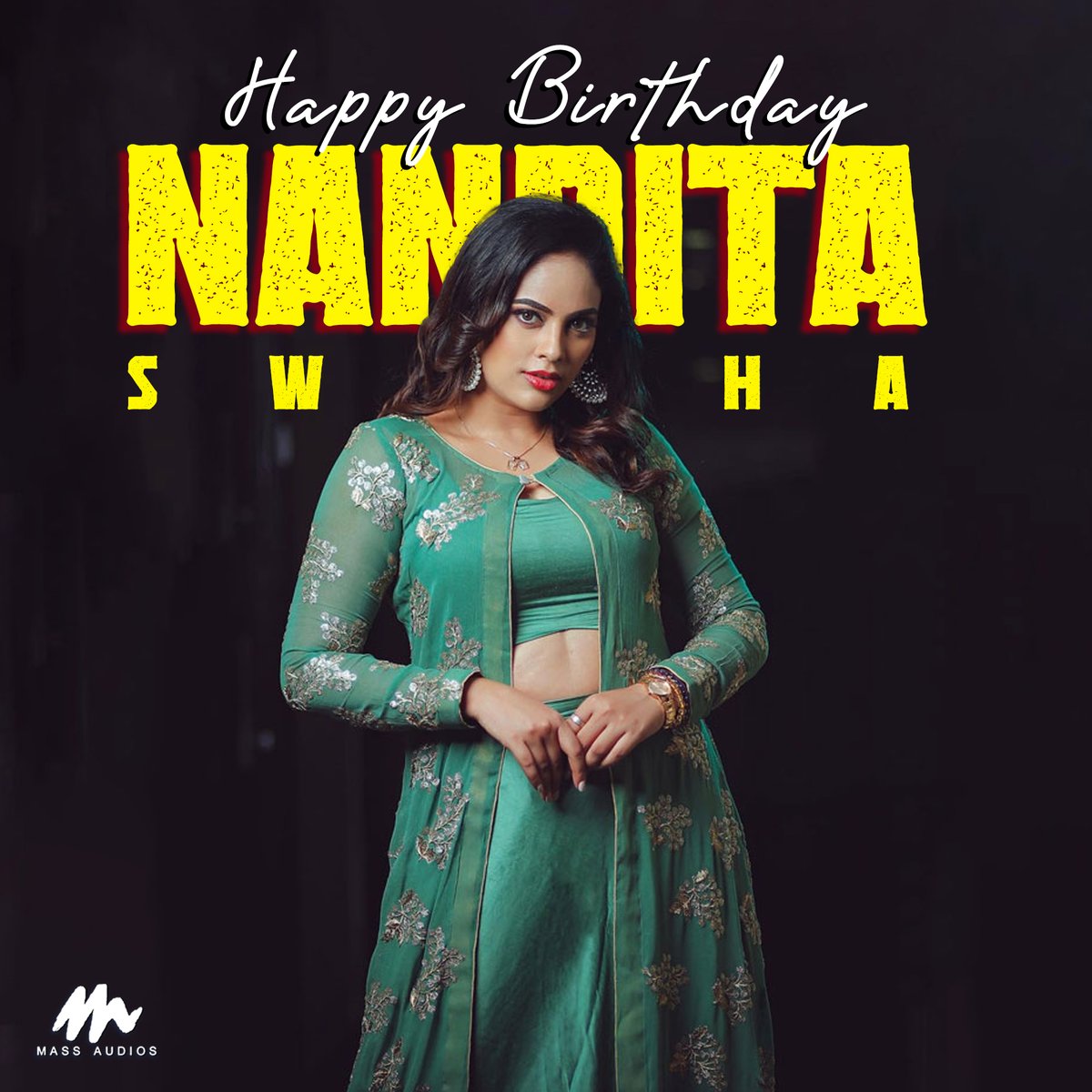 Wishing #NanditaSwetha A Very Happy Birthday #happybirthdayNanditaSwetha #hbdNanditaSwetha #massaudios
