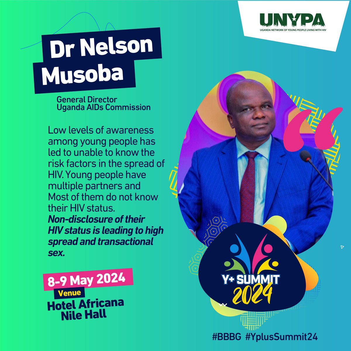 Education and access to HIV testing and resources are crucial in addressing these issues and promoting safer practices. Dr. @NelsonMusoba General Director @aidscommission #YPlusSummit24 #BBBG