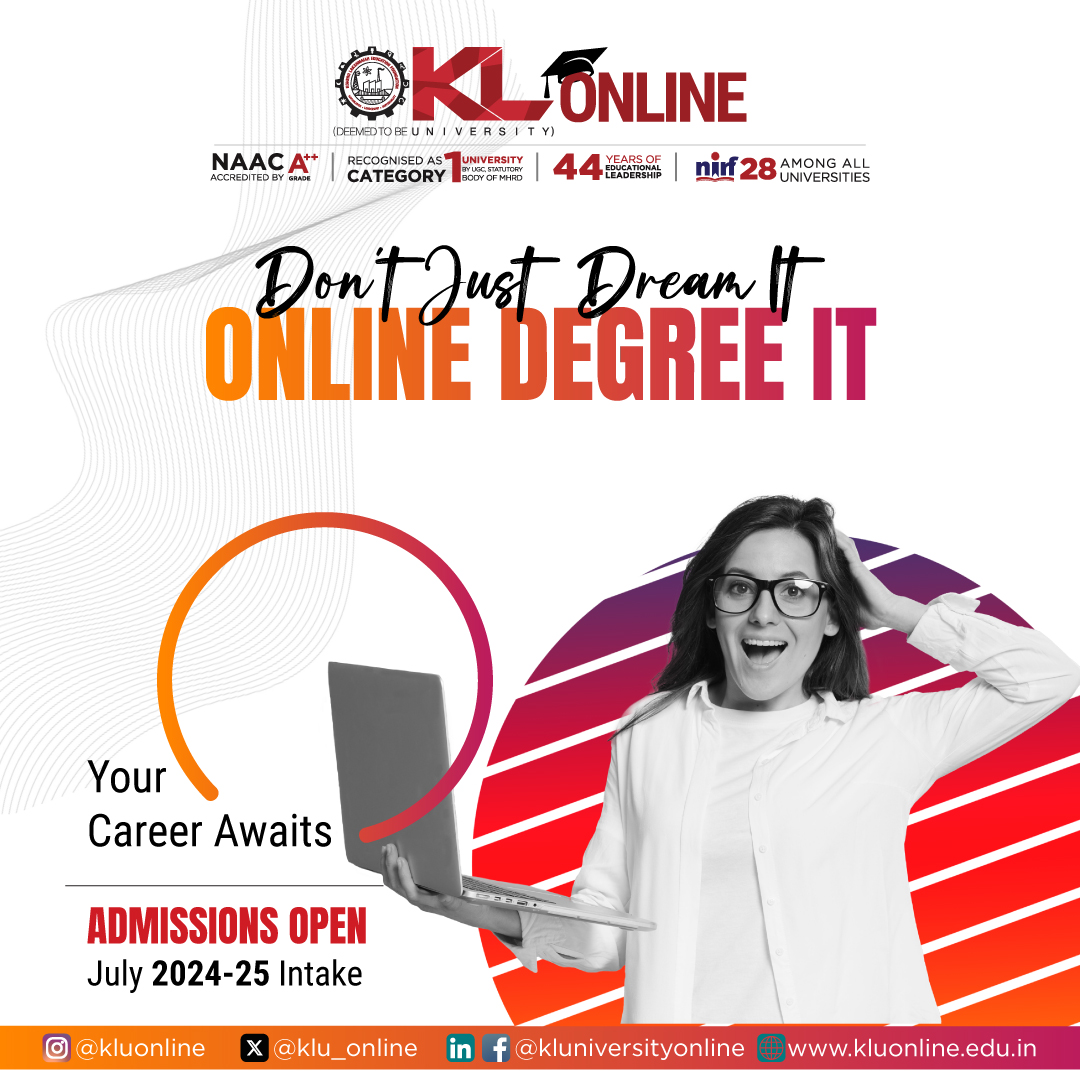 Turn your dreams into reality with an online degree. Your career journey starts now.
#KLOnline #KLUniversity #ThinkOnlineThinkKL #AdmissionsOpen2024 #Onlinedegree #onlinelearning #OnlineMBA #OnlineBBA #OnlineBCA #ugcourses #KLUAlumni #KLUStudents #KLUStaffandFamily #pgcourses