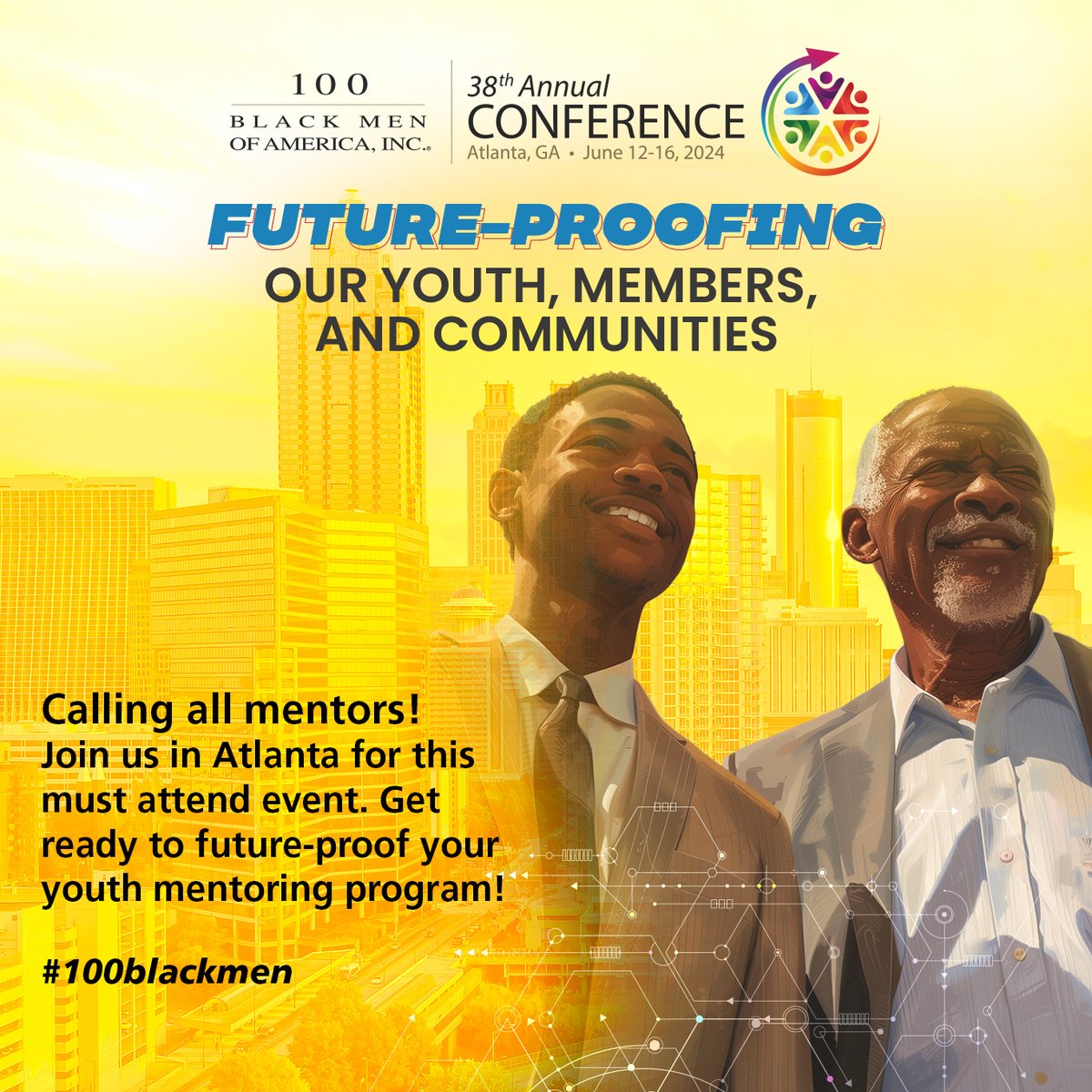 Join us at the 38th Annual Conference. Future-proof your youth programs with insights, connections, and strategies that make a difference. Let's shape tomorrow's leaders together! #100BlackMen #MentorshipMatters Register today: events.100blackmen.org/event/38thannu…