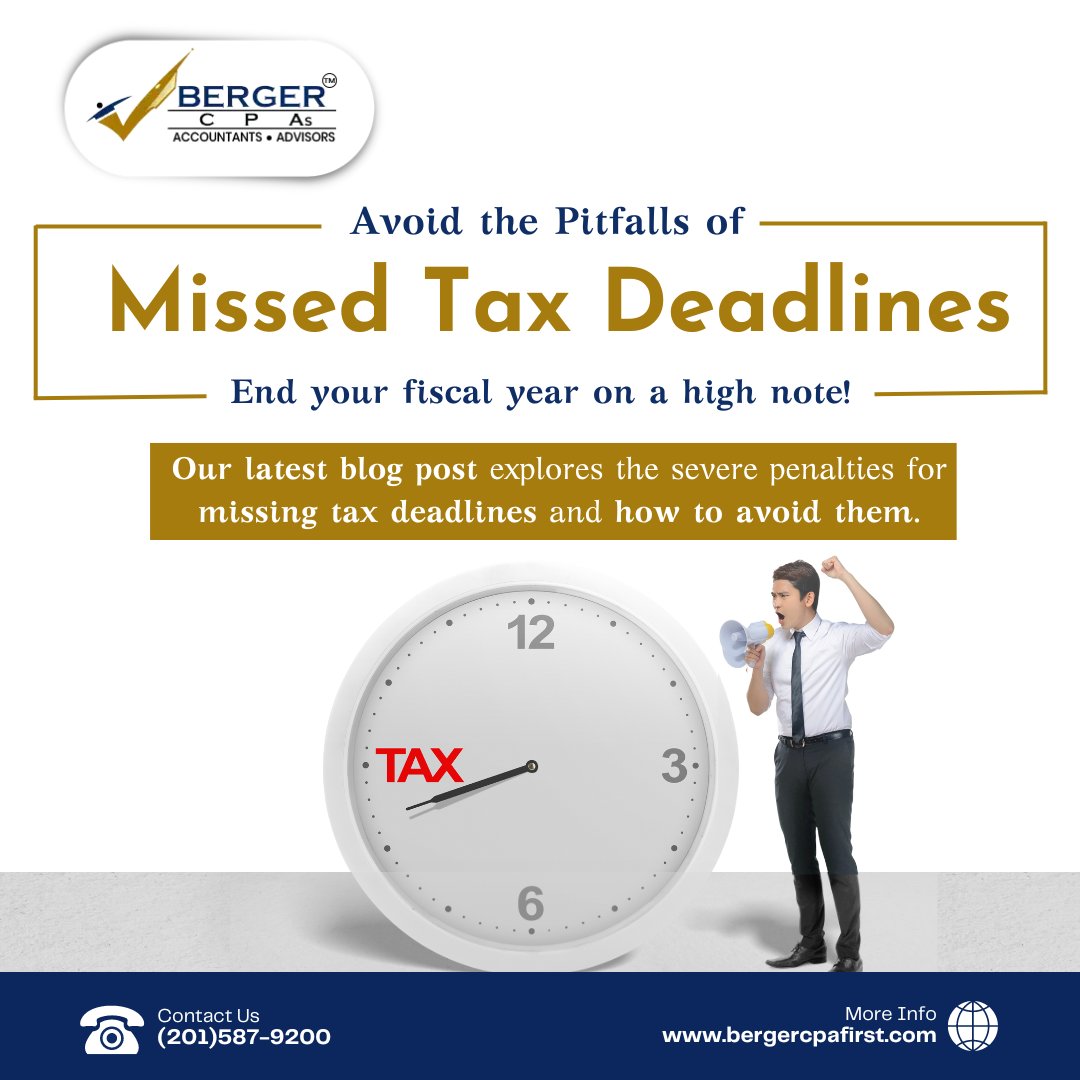 Learn the importance of timely tax submissions in our latest blog and keep your fiscal year penalty-free!

#BergerCPAFirst #TaxSeason #SmallBusinessFinance #TaxPreparation #TaxAdvice #BusinessGrowth