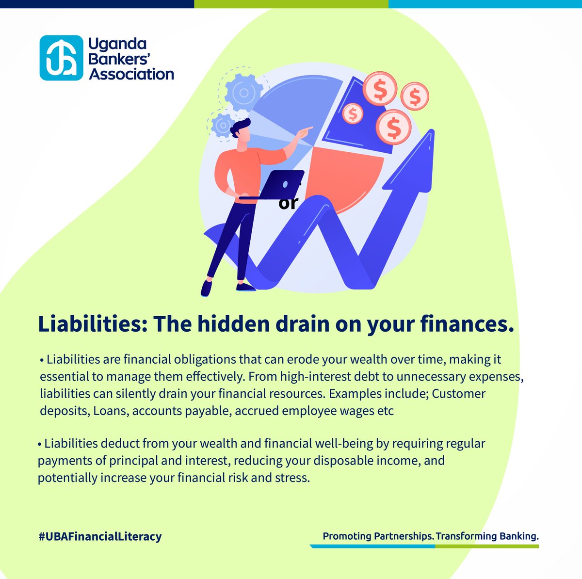 Anything that drains your finances without yielding returns is a liability. Be mindful of the financial burdens that hold you back! Liabilities can silently drain your wealth, making it crucial to identify and manage them effectively. #UBAFinancialLiteracy