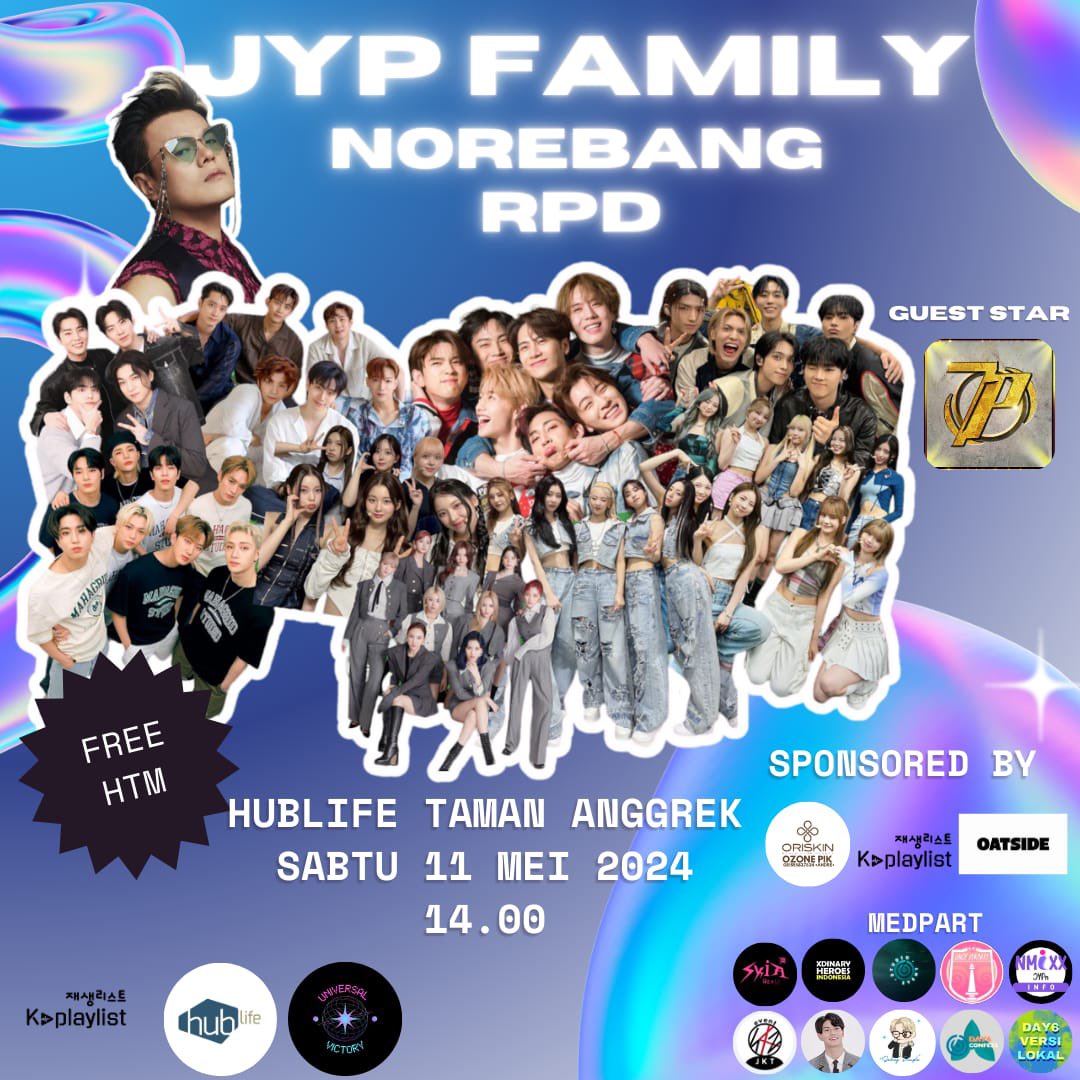 🤩NORAEBANG JYP & RANDOM PLAY DANCE🤩

wah, JYP stan wajib dateng nih! soalnya akan banyak keseruannya loh🤩
so langsung catat tanggalnya ya! 

📅: sabtu 11 Mei 2024
🕒: 14.00 WIB
📍: Hublife mall taman anggrek, jakarta barat
💸: free htm
Link: bit.ly/JYPFamilyNorae…

Kami (...)