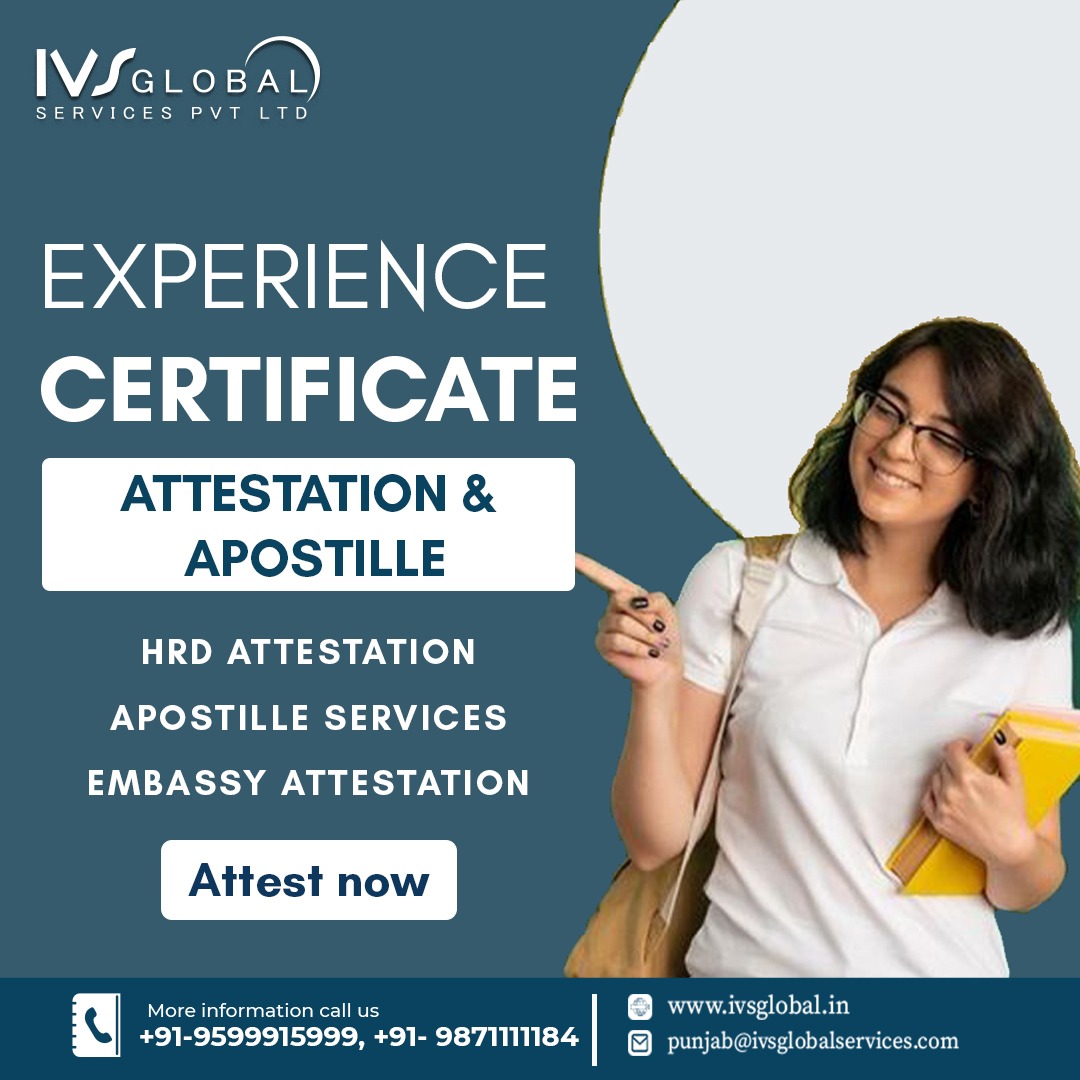 Elevate your career globally with IVS Global Punjab's experience certificate attestation and apostille services. 

reach us at ivsglobal.in
Call us at +919599915999, +919871111184  

#IVSGlobalPunjab #AttestationServices #Apostille #GlobalRecognition