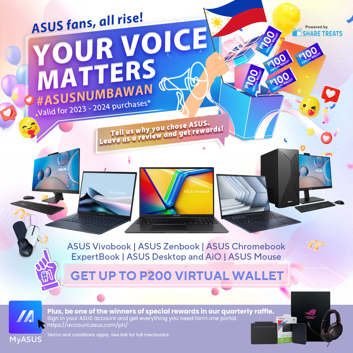 Your Voice Matters. Now, you can be rewarded when you review your ASUS Chromebook, ExpertBook business laptops, ASUS Desktop and All-in-One PCs purchased from 2023 to 2024 ✨

Get *as much as ₱200 GCash credits! Learn more: ph.asus.click/yourvoicematte…