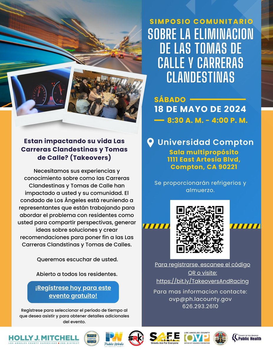 Join us on Saturday, May 18 from 8:30am-4:00pm at Compton College for a community event on ending illegal street takeovers and racing. We are bringing together representatives working on this issue and residents to share perspectives, brainstorm solutions and create