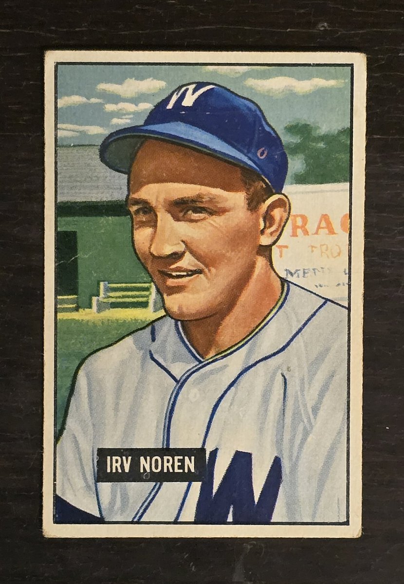 Irv Noren in his Washington Senators uniform is my latest addition to my 1951 Bowman collection and my 84th card out of 324 total. Noren was also a valuable platoon OF for the Yankees and a 3× WS Champ with the Bombers during the 1950s. #VintageBaseballCards @SABRbbcards