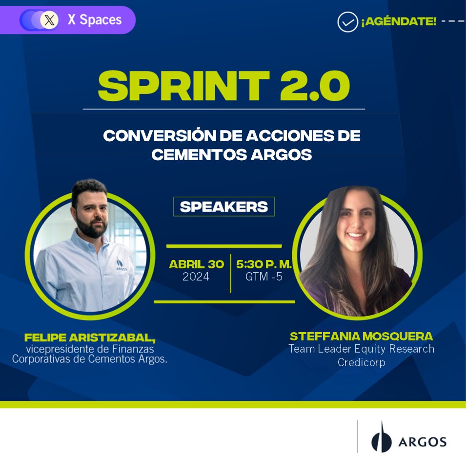 🗓️#ConversemosConArgos alrededor #SPRINT2.0 y el proceso de conversión de acciones. Un espacio con @FelipeAristizab y Steffania Mosquera, TeamLeader Equity Research de Credicorp. 📢💚 twitter.com/i/spaces/1yoJM…