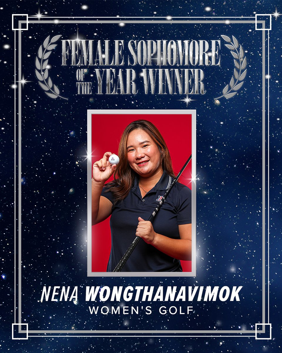 𝐅𝐄𝐌𝐀𝐋𝐄 𝐒𝐎𝐏𝐇𝐎𝐌𝐎𝐑𝐄 𝐀𝐓𝐇𝐋𝐄𝐓𝐄 𝐎𝐅 𝐓𝐇𝐄 𝐘𝐄𝐀𝐑 🏆 ⛳️ Nena Wongthanavimok, @ArizonaWGolf