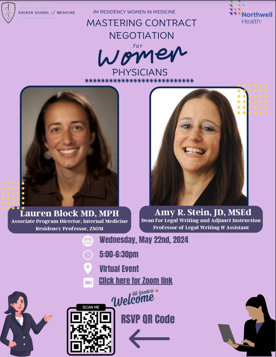 We are so looking forward to a great virtual session about mastering contract negotiation for women physicians! Dr. @LaurenBlock17, professor of medicine @ZuckerSoM, and Dr. Amy Stein, professor of legal writing and assistant dean @Hofstra_Law! Please RSVP and join us on 5/22/24!