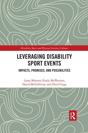 New Book: Leveraging Disability Sport Events Impacts, Promises, and Possibilities @routledgebooks @Davidfhlegg ifapa.net/new-book-lever…