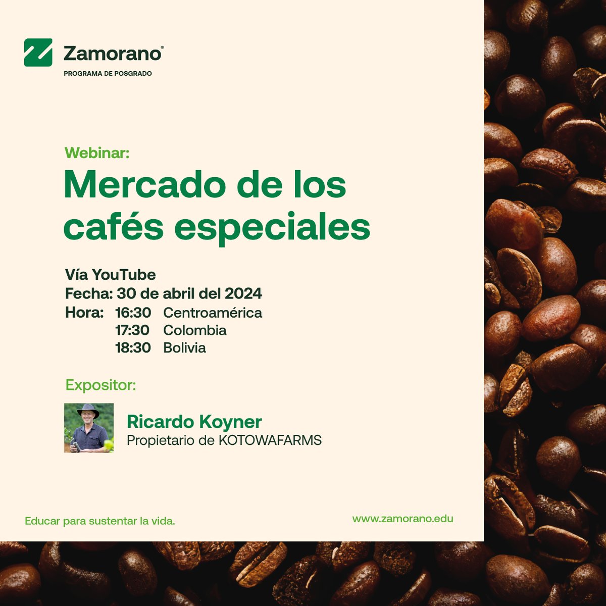#WebinarAlert 🚨|  Ricardo Koyner nos guiará en el webinar para descubrir todo sobre el mercado de los cafés especiales. 📅 30/04, 🕠 16:30 CA. ¡No te quedes fuera! ➡️  lc.cx/GOLYtg #zamorano #webinar #mercadodelcafé #aprendeconzamorano #aprendizaje