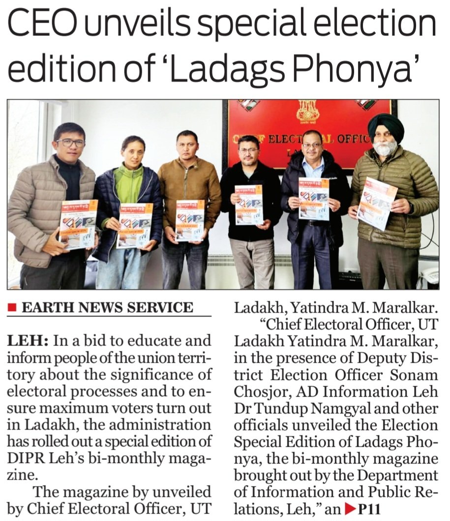 CEO unveils specialelection
editionof‘Ladags Phonya’

@CEOofficeLadakh @SveepL @DIPR_Leh