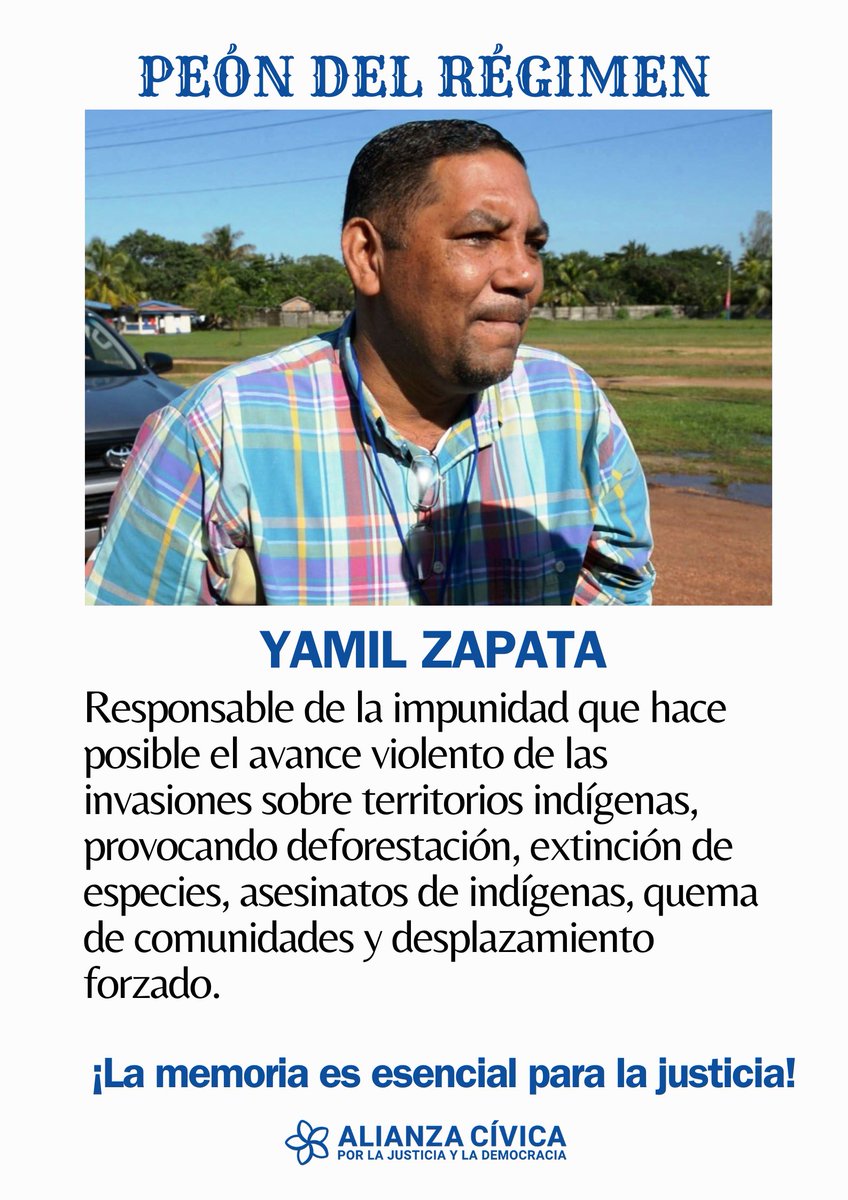 Yamil Zapata. 
Responsable del avance violento de las invasiones en territorios indígenas, provocando deforestación, extinción de especies, asesinatos de indígenas, quema de comunidades y desplazamiento forzado.
¡La memoria es esencial para la justicia!
#Nicaragua #SOSNicaragua