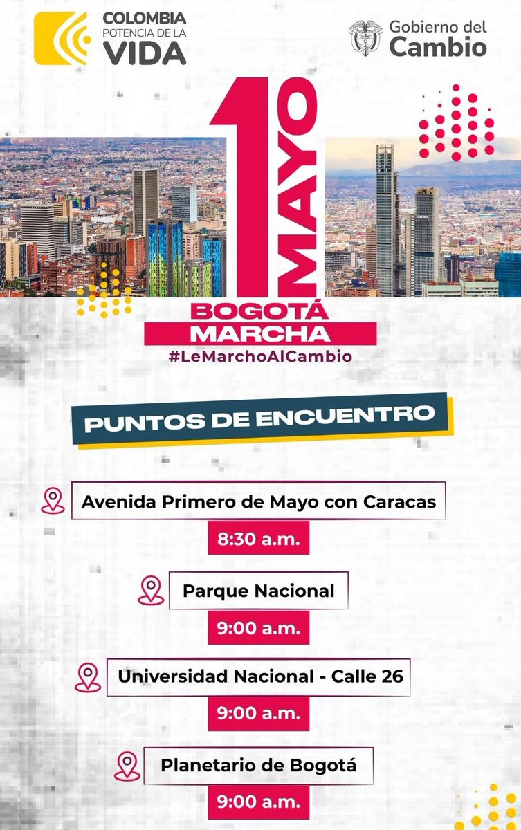 #LeMarchoAlCambio Puntos de encuentro en Bogotá. Armen sus parches, lleven calzado cómodo, agua, apliquense bloqueador, paraguas. Nos encontramos en las calles. 👊🏻