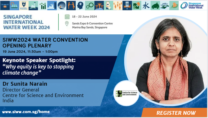 [#SIWW2024 Water Convention] Keynote Speaker Spotlight: Associate Professor (Dr) Sunita Narain, Director General, Centre for Science and Environment, India Register for SIWW2024 now: lnkd.in/gfhtXBCm to join her and other keynote speakers.