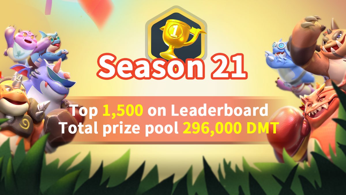 🏆 #DragonMaster Season 21: Leaderboard Challenge, Win $DMT and $TOTEM 🏆 Are you ready for the upcoming DragonMaster season? The season will last a whole month, from 04:00 UTC on May 1st to 04:00 UTC on May 30th. Let’s wait and see who will climb the rankings in Season 21 and