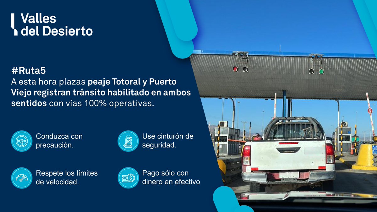 #VallesDelDesierto 👉 A esta hora plazas de peaje #Totoral y #PuertoViejo registran tránsito habilitado en ambos sentidos. 💵 Recuerda que el pago del peaje es sólo con dinero en efectivo. El uso del cinturón de seguridad es obligatorio. #Ruta5 #Atacama #Vallenar #Caldera