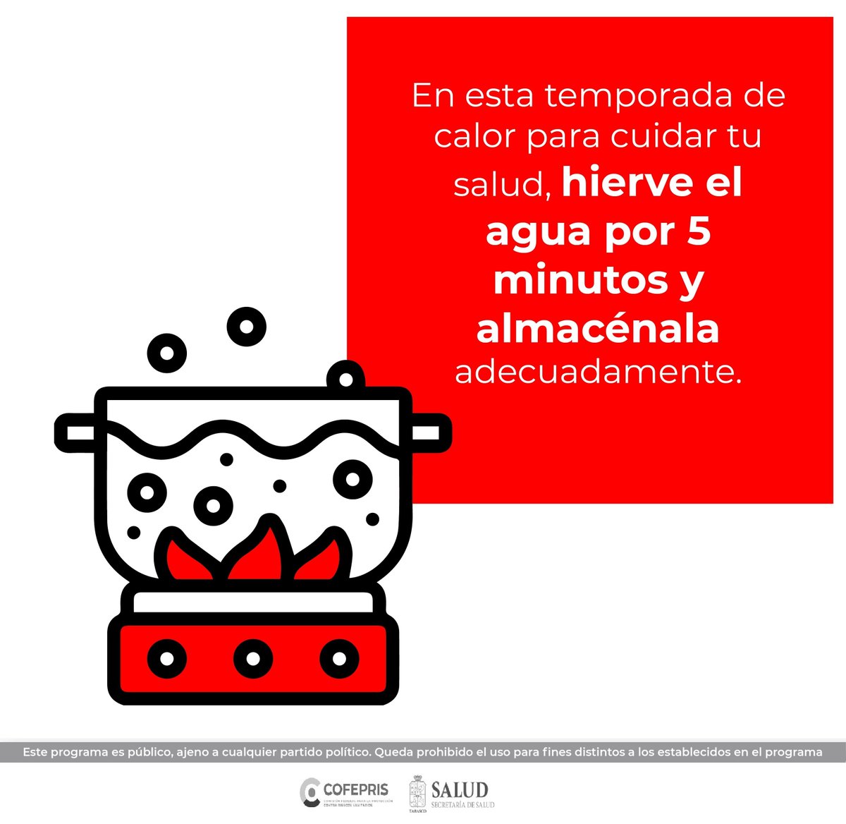 En esta #TemporadaDeCalor, extrema precauciones en la higiene y conservación de los alimentos. #CuidarteEsLoMejor