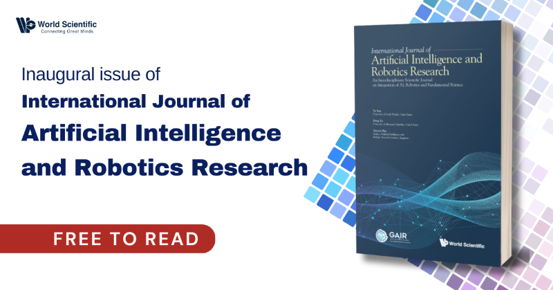 worldscientific's tweet photo. Check out the inaugural issue of International Journal of Artificial Intelligence and Robotics Research (IJAIRR)!
Articles on #GenerativeAI, #RoboticPlans, #LanguageRecognition, and #NeuralNetwork training.
Click to access articles.