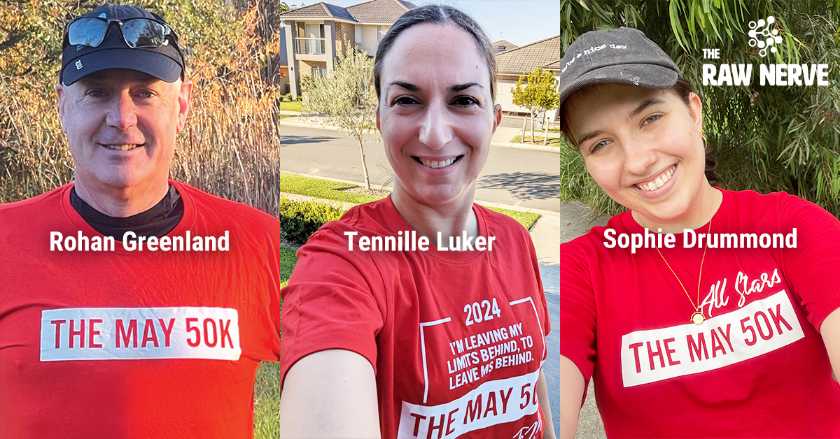 On the Raw Nerve this week, host @RohanGreenland sits down with #TheMay50K Community Manager Sophie Drummond & @TLukerPhD to discuss the importance of The May 50K & some of the exciting MS research projects that benefit from funds raised. 👂Listen now 👉 bit.ly/44iKkh7