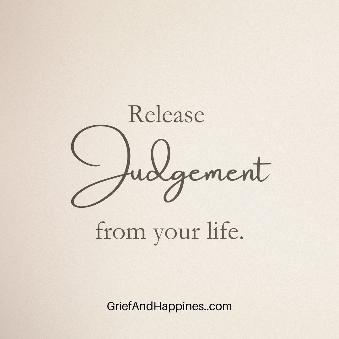 Releasing judgment allows you a whole new level of happiness!

#griefjourney 
#griefsupport 
#griefquotes 
#Griefandloss 
#griefandsupport 
#griefislove 
#griefshare 
#griefandlosssupport 
#griefsupportgroup 
#griefbooks 
#happiness 
#happinessquotes 
#happinessis 
#happiness ￼