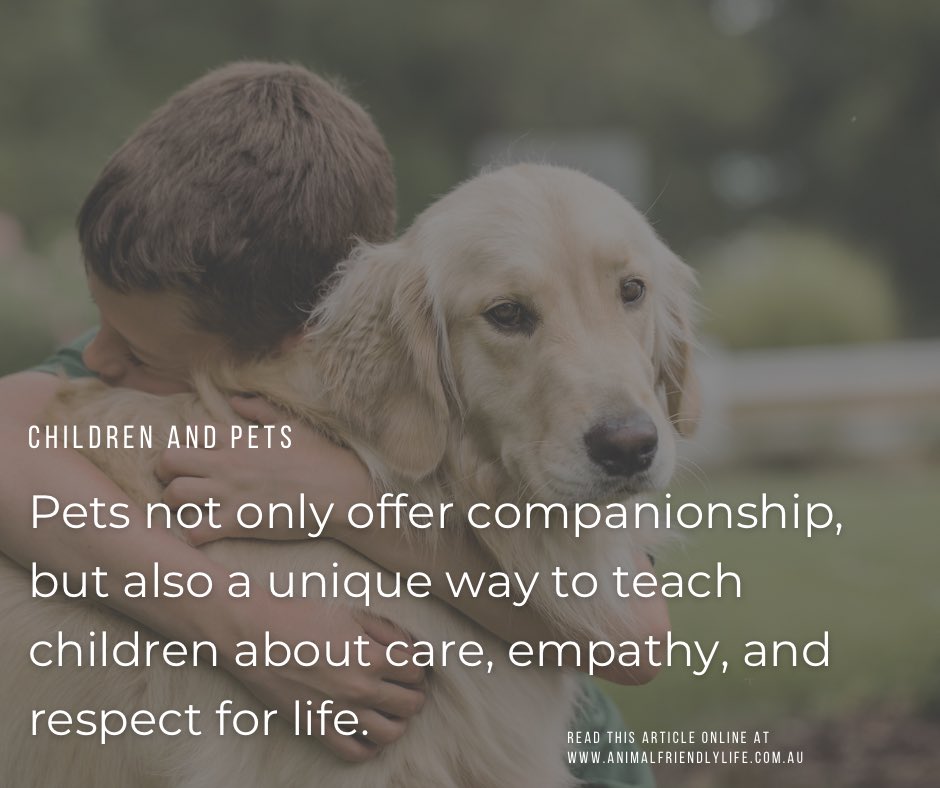 Do you know the emotional benefits for kids who grow up with pets? Head to animalfriendlylife.com.au to read this and much more! #firstpet #animalfriendly #animalcare #petlove #bestpets