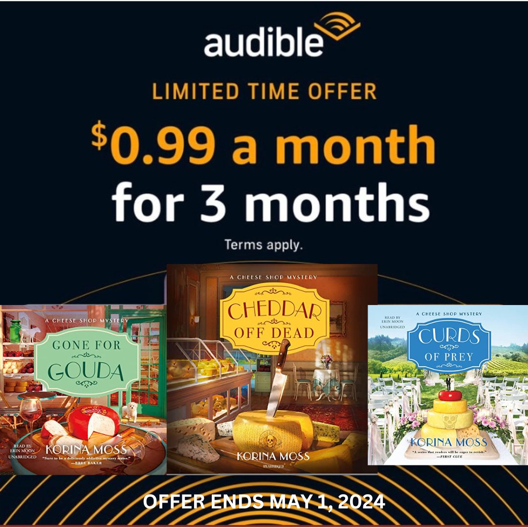 Audible is having a deal! Only .99 cents per month for the first 3 months. Go to audible.com to order the first three Cheese Shop Mysteries on Audible narrated by @mooneybooks. Hurry, ends May 1st. #audible #cozymystery #audiobooks #AmazonDeals