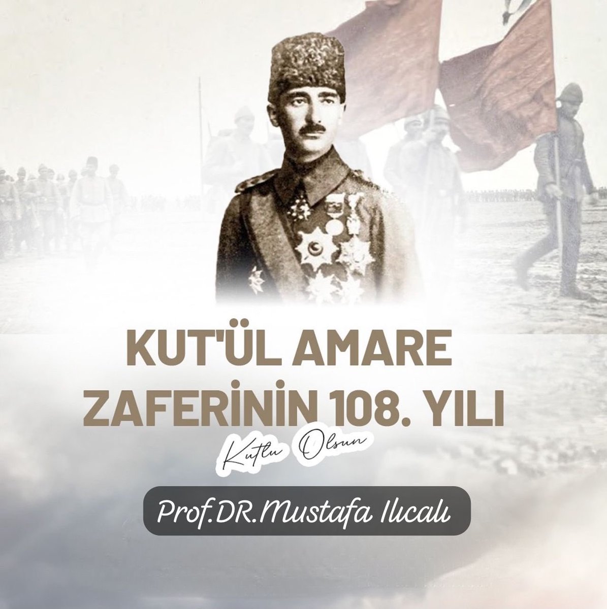 Çanakkale Zaferi'nden sonra şanlı tarihimizin en büyük kahramanlık destanlarından biri olan Kûtul-Amâre Zaferi'nin 108. yıl dönümünde; Halil Paşa başta olmak üzere tüm kahraman şehit ve gazilerimizi rahmet,minnetle, şükranla yâd ediyorum. Mekanları cennet olsun.