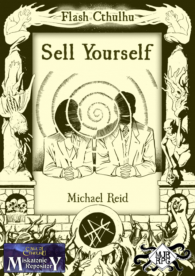 Published my 4th tiny, 1hr #CallofCthulhu scenario 
Flash Cthulhu: Sell Yourself 

NYC,  2008. The Great Recession is in full swing and the investigators are desperate for work. Luckily, they ran across ads for positions at Surya & Tara Associates
drivethrurpg.com/en/product/479…
#ttrpg