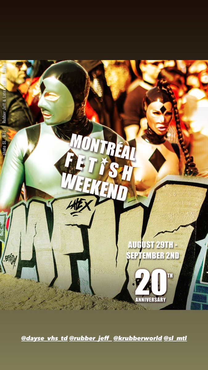 @rubber_jeff_ @LatexLara 

Montreal Fetish Weekend ✨ Celebrating 20 Years of International Fetish Friendship Fashion and Kinky Fun 🍁 August 29th to September 2nd 

#latexcatsuit 
#montrealfetishweekend