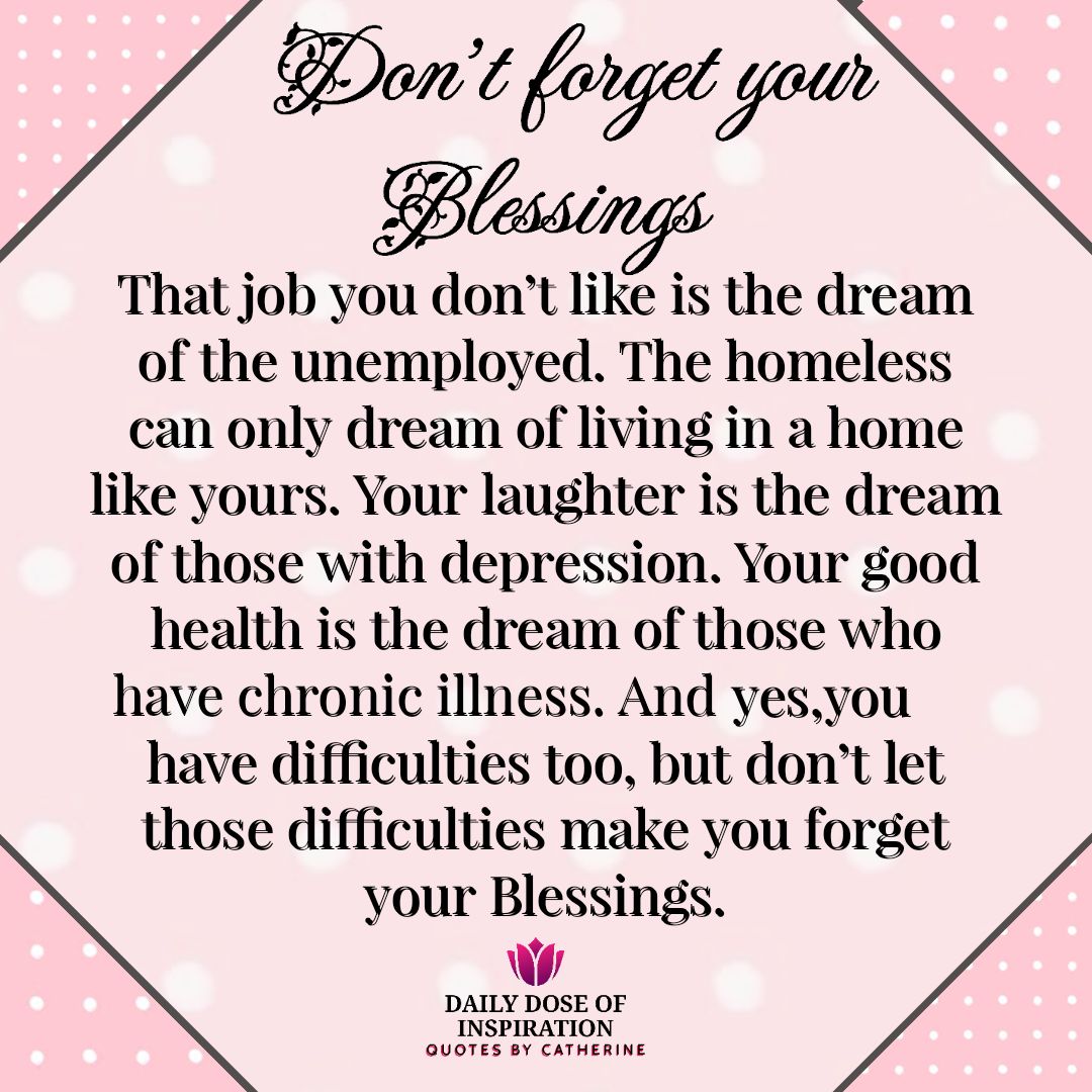 Don't forget your blessings.  
🩷🖤🩷🖤

.
#thankful #blessed #grateful #life #quotes #BOOMchallenge #quotesbycatherine #dailydoseofinspiration