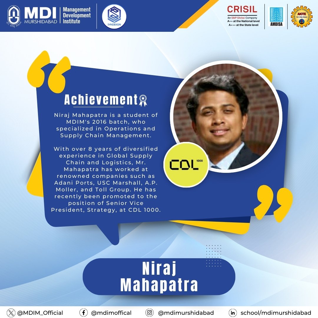Presenting Niraj Mahapatra, a student of MDIM's 2016 batch, who specialized in Operations #SupplyChainManagement. #MDIM congratulates Niraj Mahapatra, for his extraordinary accomplishments and for being an exemplary inspiration to our students. #MBA #MDI #Management