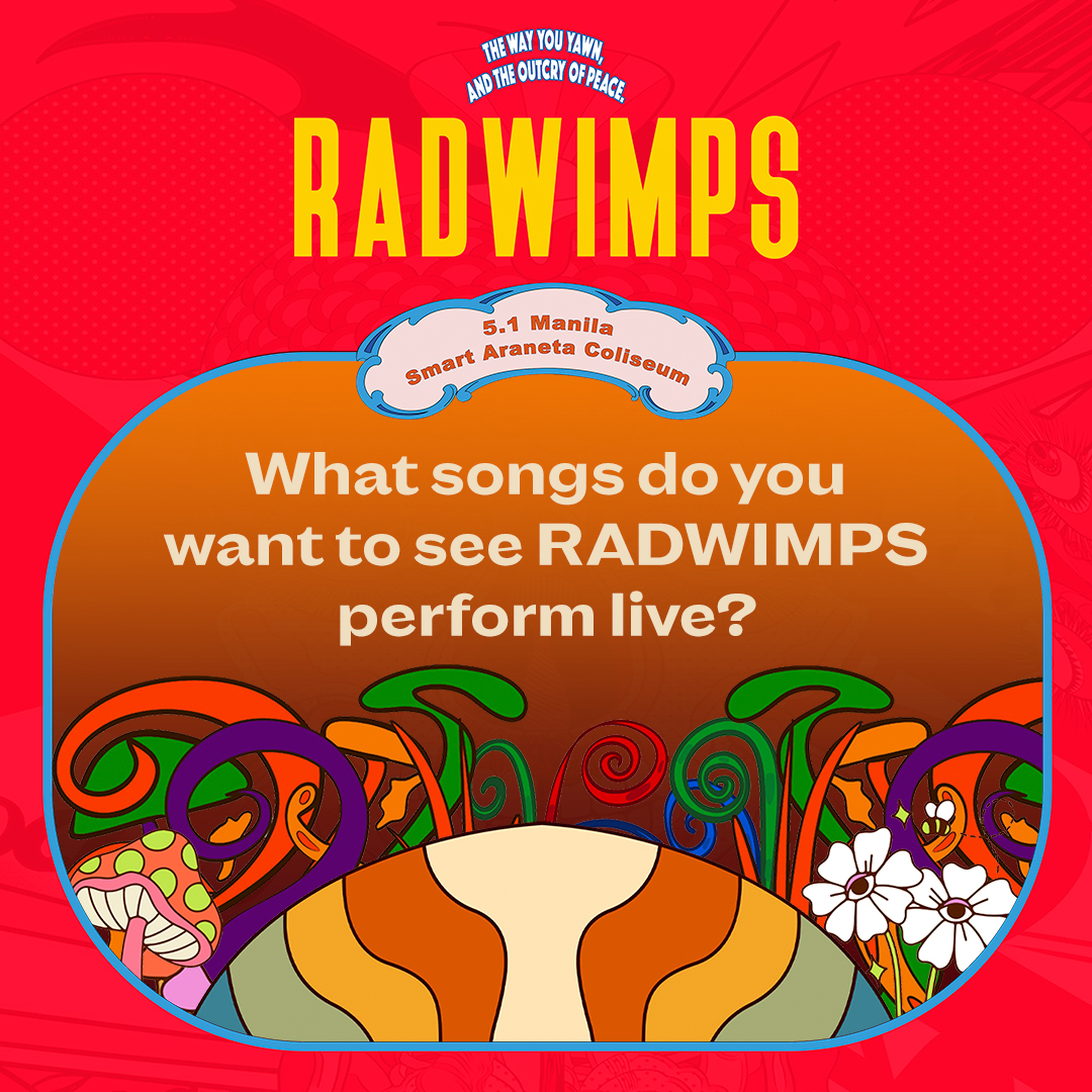 Which @RADWIMPS songs are on your concert wishlist? Dive into the excitement and reveal your dream setlist with us! 🎶 RADWIMPS WORLD TOUR 2024 “The way you yawn, and the outcry of Peace” IN MANILA is finally happening tomorrow! 🎤🎸 We can’t wait to see you! ✨…