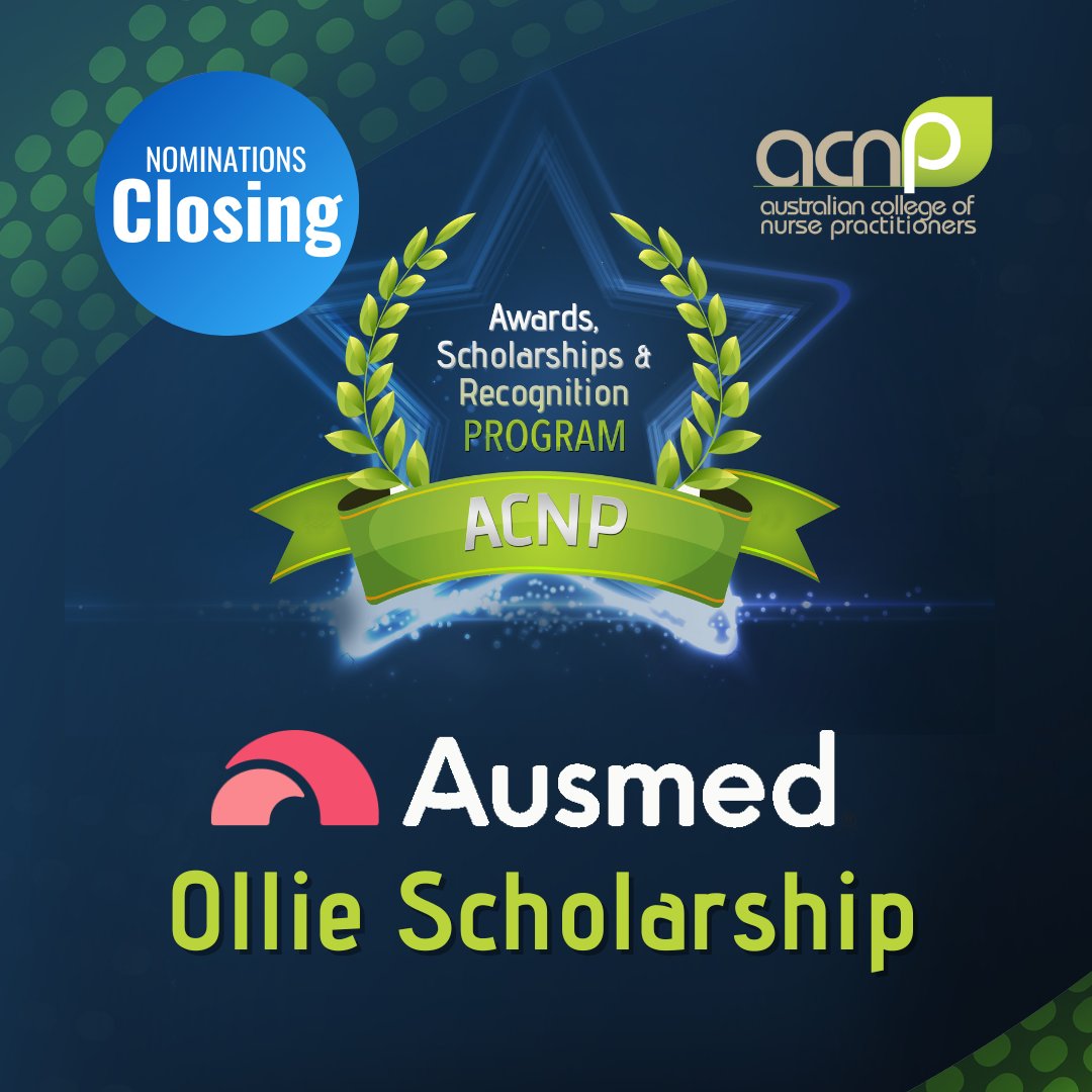 ATTENTION! Don't miss your chance to apply for the Ausmed Ollie Scholarship & QUT Indigenous/Rural & Remote Student Scholarship. Applications close tonight, 30th April. Apply now! acnp.org.au/awards---schol…