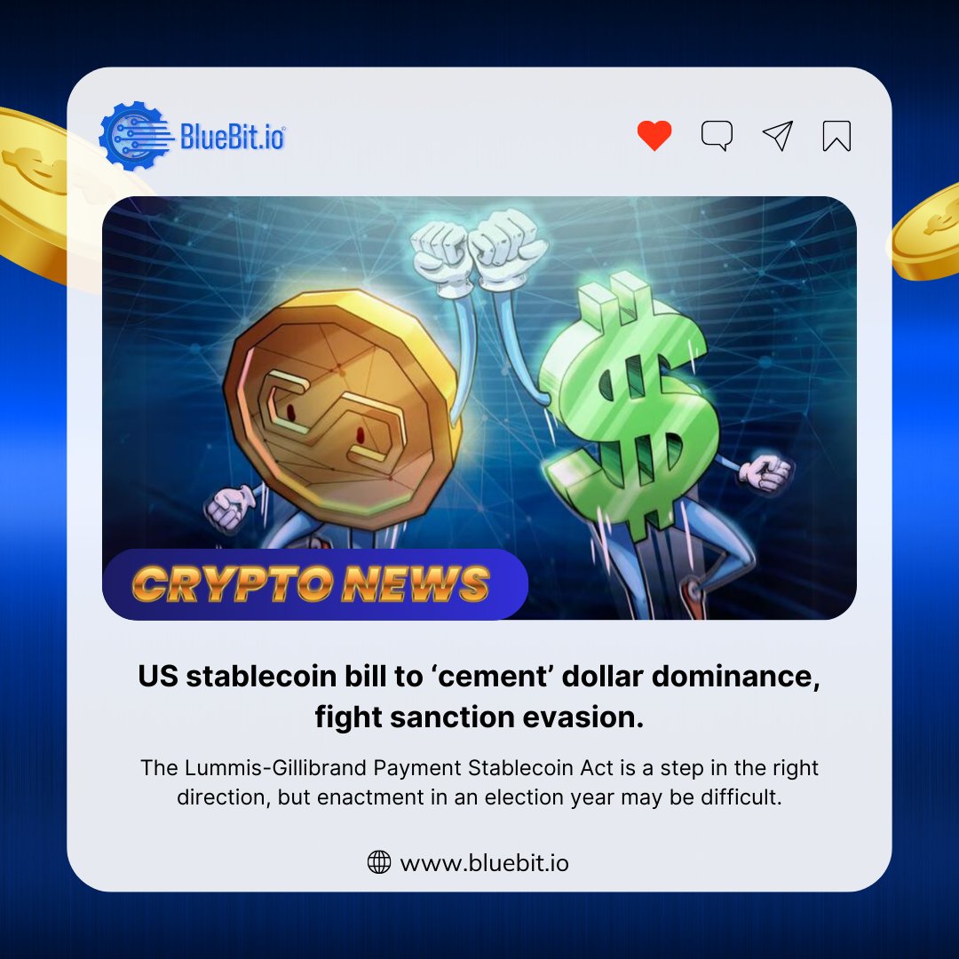 ⚖️ US #stablecoin bill to ‘cement’ dollar dominance, fight sanction evasion.🇺🇸

#BlueBit #Exchange #Bitcoin #Law #US
#Blockchain #ETH #Payments #Tether