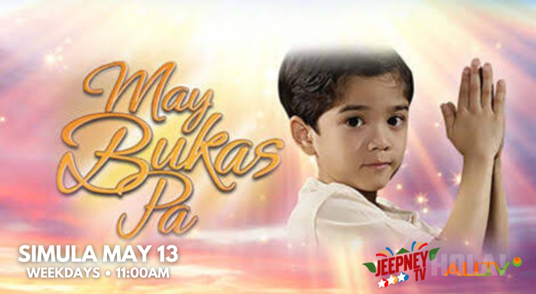 Ang phenomenal teleserye na inabangan ng buong bayan, muling nagbabalik sa Philippine TV! #MayBukasPa, simula MAY 13, Weekdays, 11:00AM sa Jeepney TV at ALLTV.