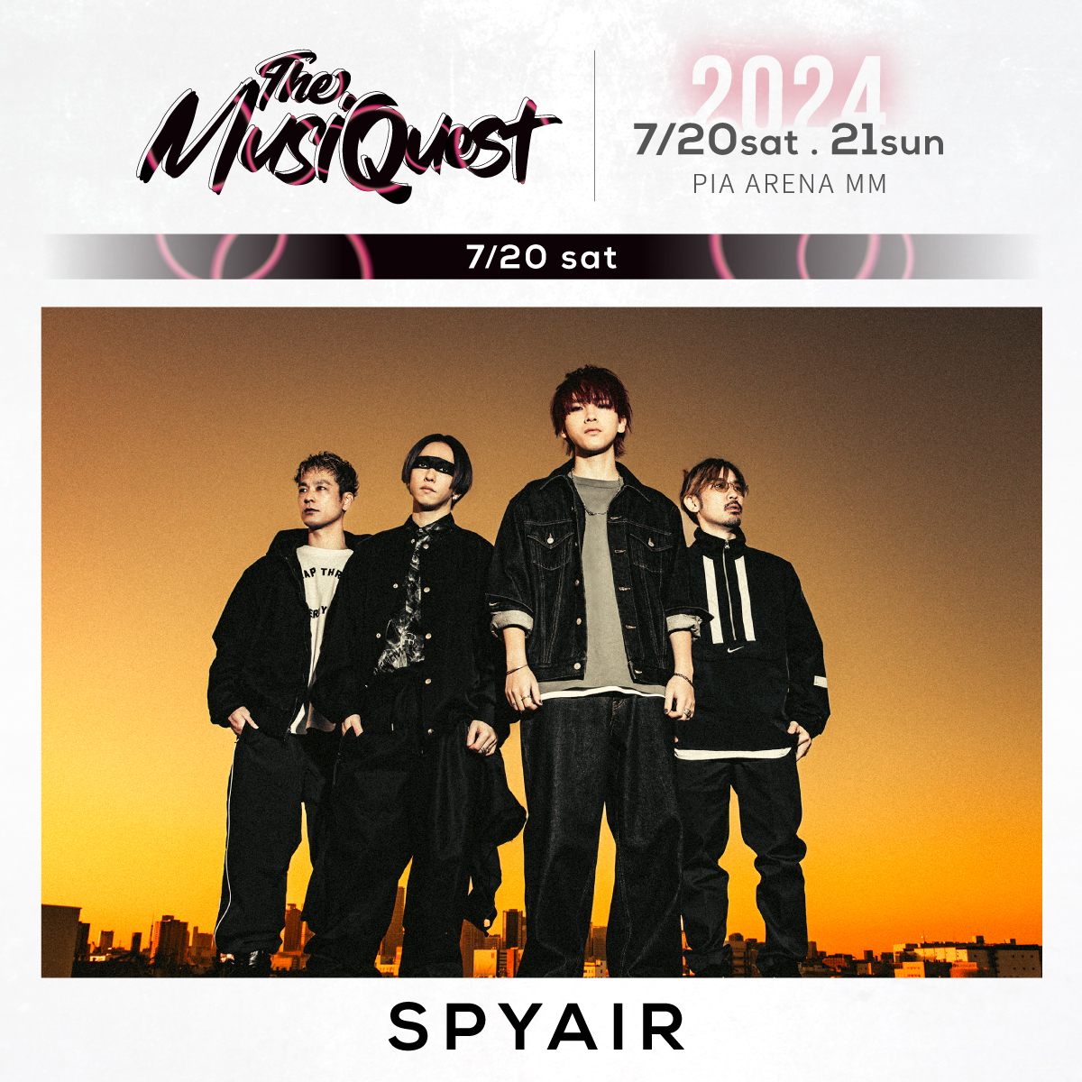 ／
イベント出演情報🎤
＼

7/20(土) テレビ朝日主催の音楽フェス『The MusiQuest 2024』にSPYAIRの出演が決定しました🔥 

▼詳細はコチラ！
themusiquest.jp
@themusiquest 

#SPYAIR #TheMusiQuest #TMQ