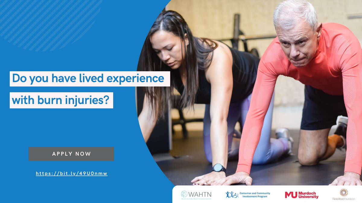 @MurdochUni seek burn survivors to review & consult on a proposed study investigating the use of exercise & diet as treatment options following mild to moderate #burn #treatment. If you have lived experience of a burn injury, we encourage you to apply 👉bit.ly/49U0nmw